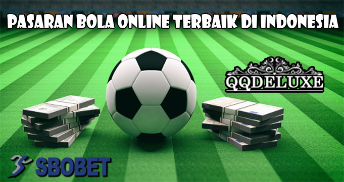 Pasaran Bola Online Terbaik di Indonesia